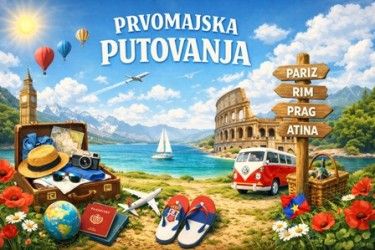 PRVOMAJSKA PUTOVANJA